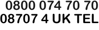 0800 074 70 70